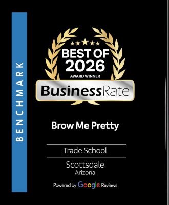 Best of Scottsdale 2026 Trade School award for Brow Me Pretty Academy - Scottsdale, Arizona